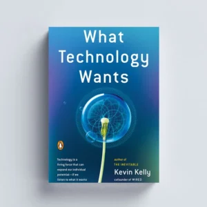 What Technology Wants